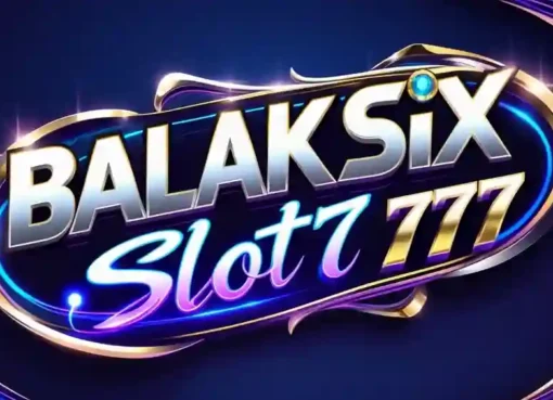 Main Slot777 di Balaksix, Situs Gacor Paling Menguntungkan